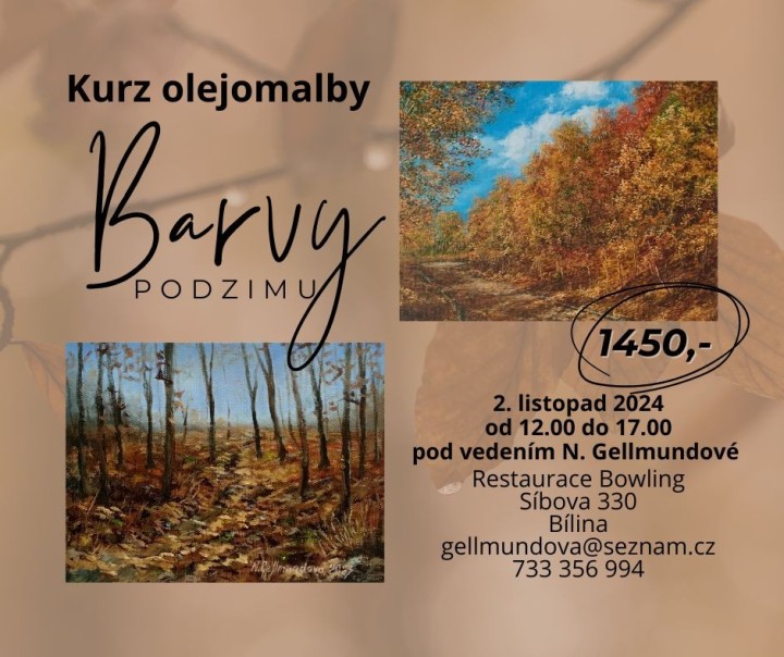 Kurz olejomalby "Barvy podzimu" 2.10.2024. v Bílině